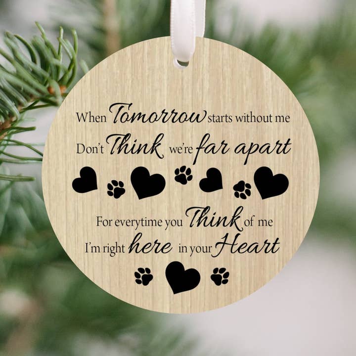 When Tomorrow Starts Without Me Christmas Ornament for wholesale by cuteful creationz
