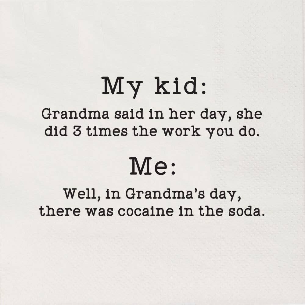 ellembee gift - Wholesale Wegwerpservet - Oma zei in haar tijd cocaïne in de frisdrank. Cocktail Napkins1