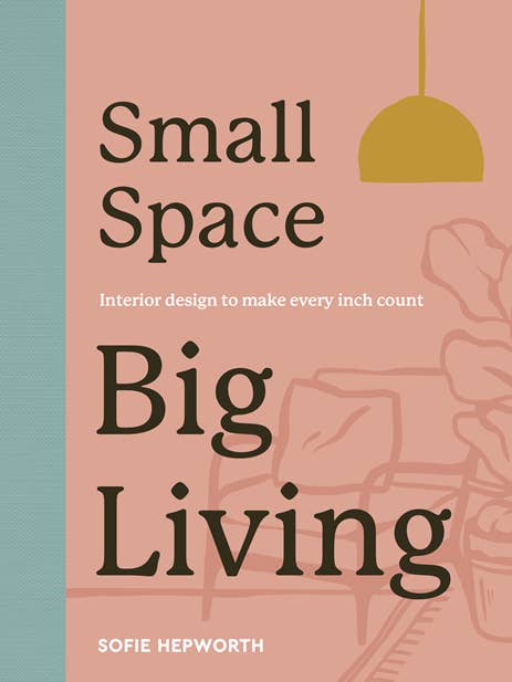 Small Space, Big Living for wholesale by The Quarto Group