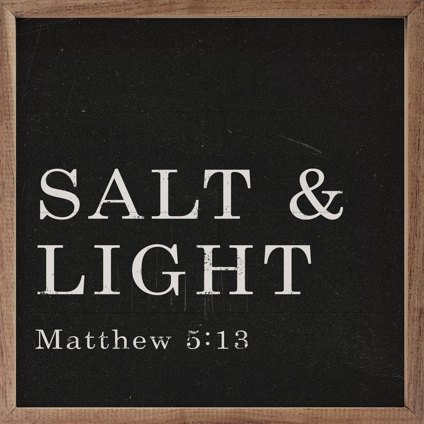 Kendrick Home - Wholesale Sign - Salt And Light Matthew 5 13 Black0