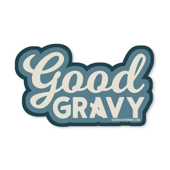 Autocollant Good Saucieuse pour la vente par Good Southerner