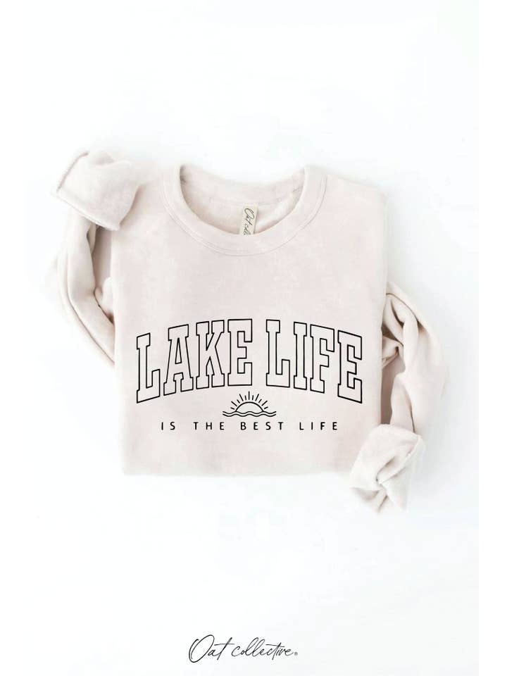 OAT COLLECTIVE - Wholesale Graphic Sweatshirt - Women's - LAKE LIFE IS THE BEST LIFE Graphic Sweatshirt