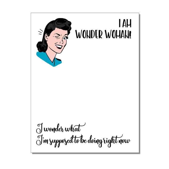 The Mad Padder - Wholesale Notepad - Witty Women Notepad - I Am Wonder Woman - Funny Scratchpad0