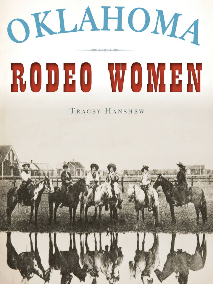 Oklahoma Rodeo Women for wholesale by Arcadia Publishing