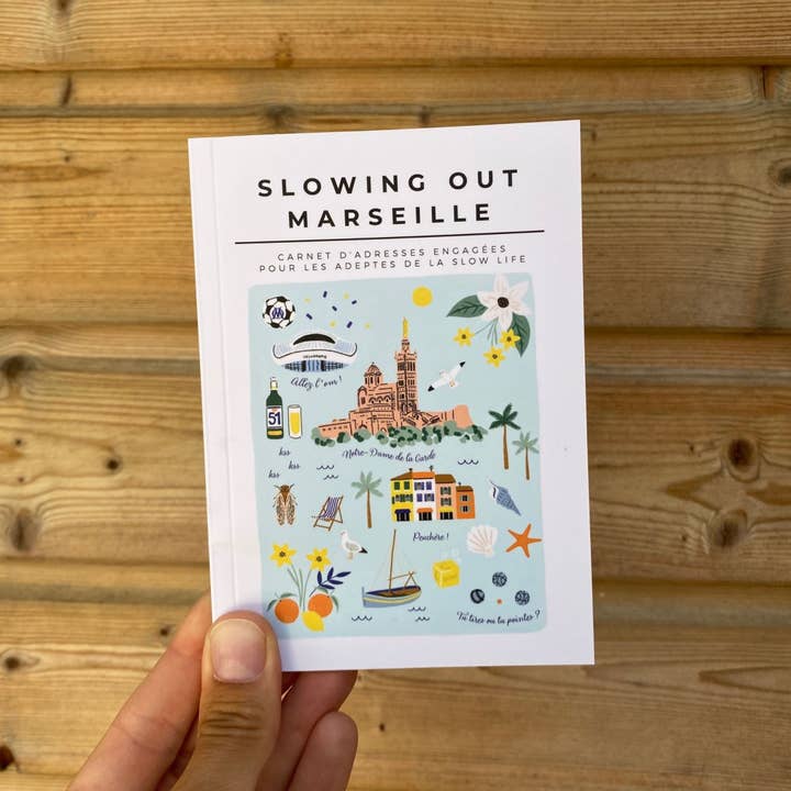 City Guide Marseille - Local and committed address book for wholesale by SLOWING OUT