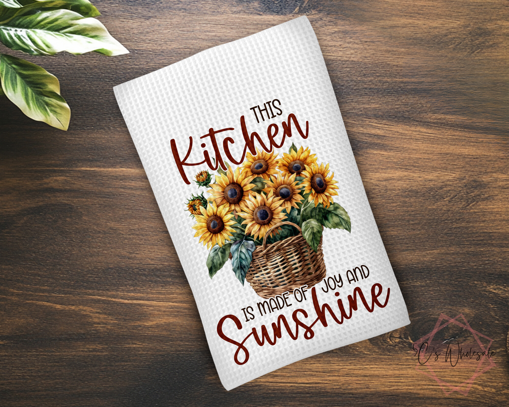 5C's Wholesale - Wholesale Tea Towel - This Kitchen Is Made Of Joy and Sunshine Dish Towel0