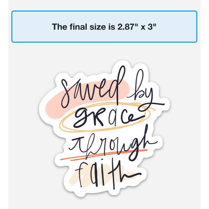 swaygirls - Wholesale Sticker - Saved By Grace Through Faith Sticker2