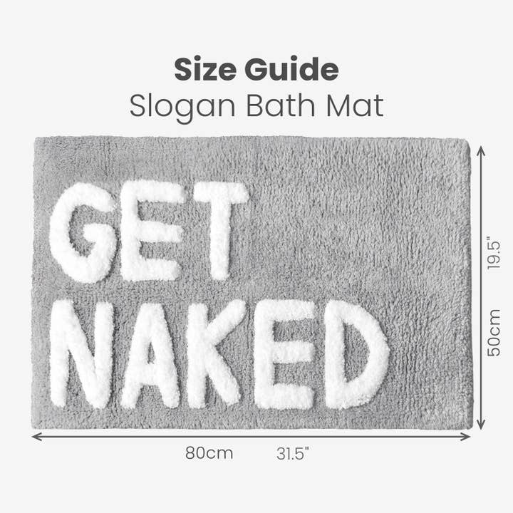 Allure Bath Fashions - Wholesale Bath Mat - Get Naked Bath Mat - Non Slip Slogan Bathroom Rug4
