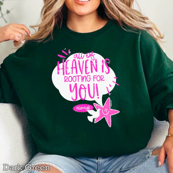 Shoppe SHC - Wholesale Graphic Sweatshirt - Women's - Heaven Is Rooting For You Christian Graphic Sweatshirt15