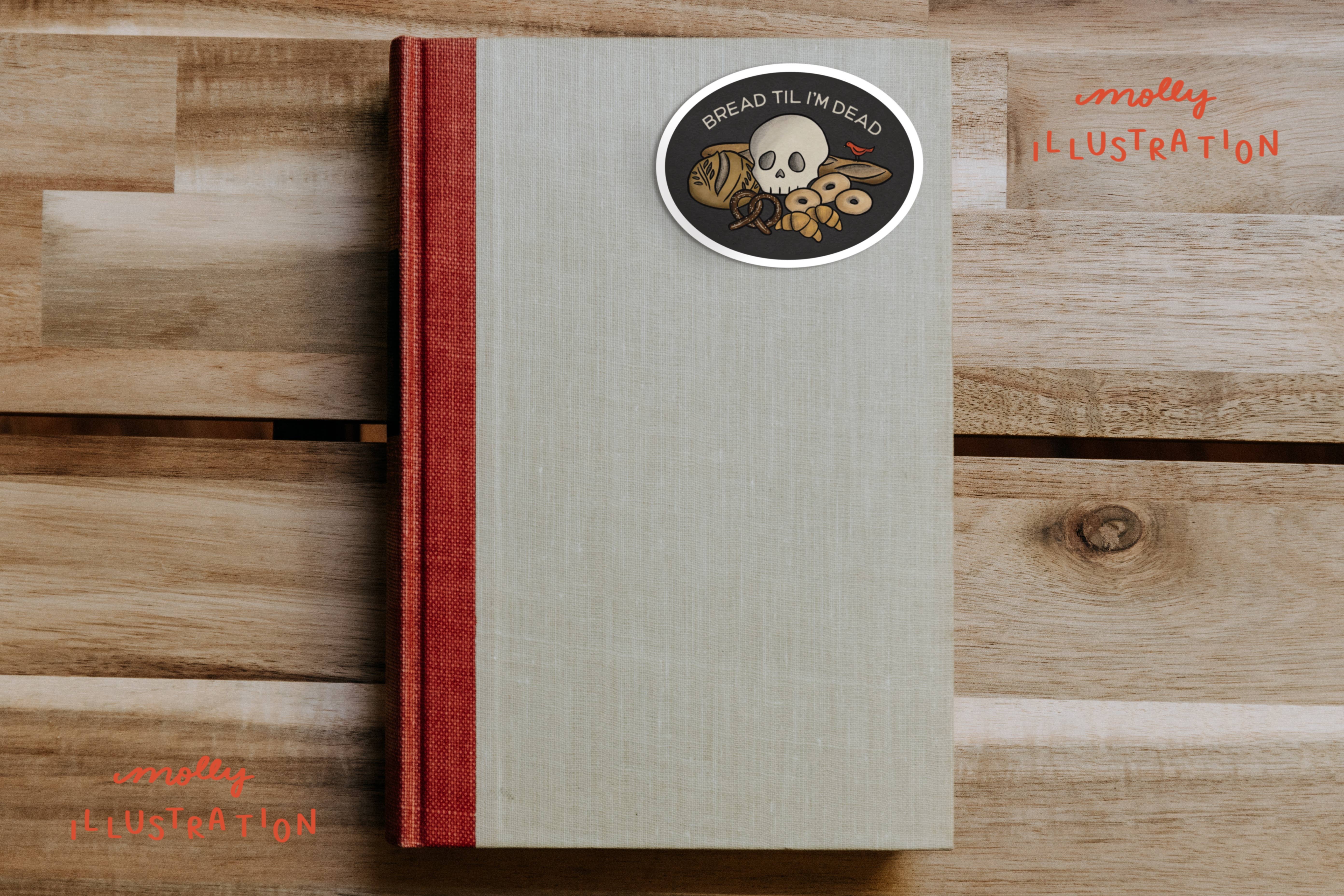 Molly Illustration – Großhandel Aufkleber – Bread Til I'm Dead Wasserdichter Vinyl-2