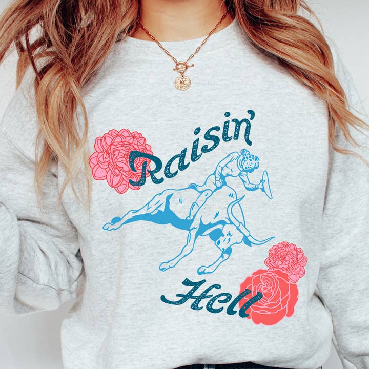Raisin’ Hell Crew Neck Sweatshirt for wholesale by Portland and Peel