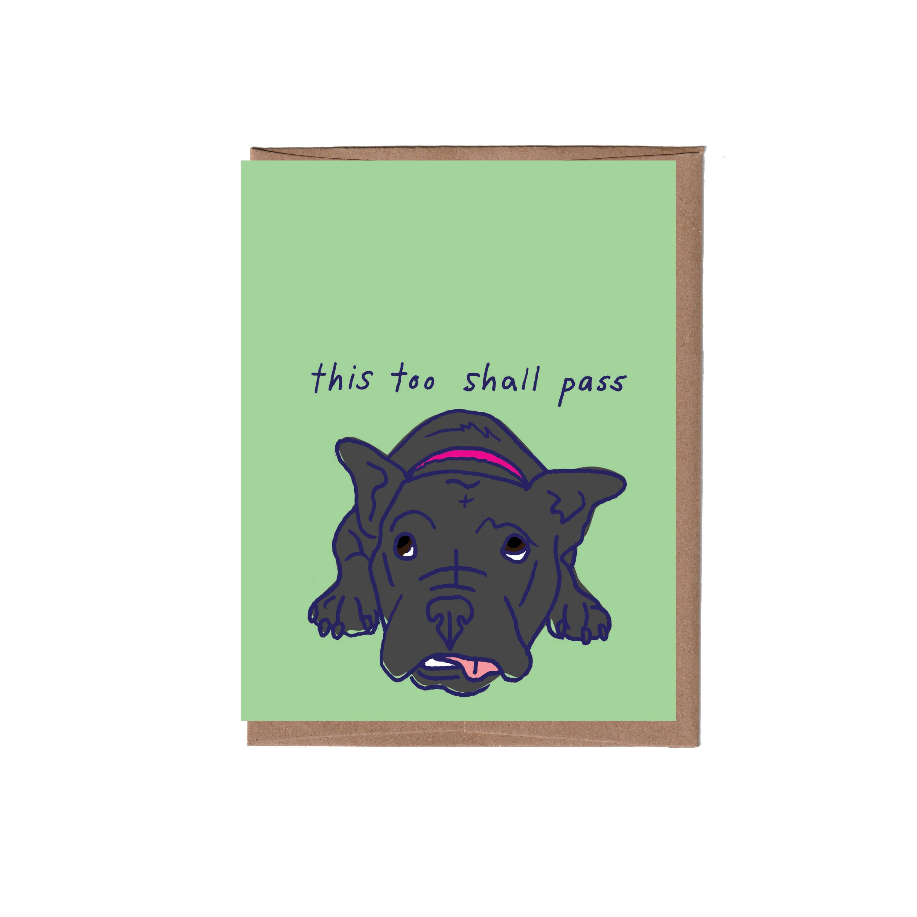 La Familia Green - Wholesale Encouragement Card - This Too Shall Pass Greeting Card