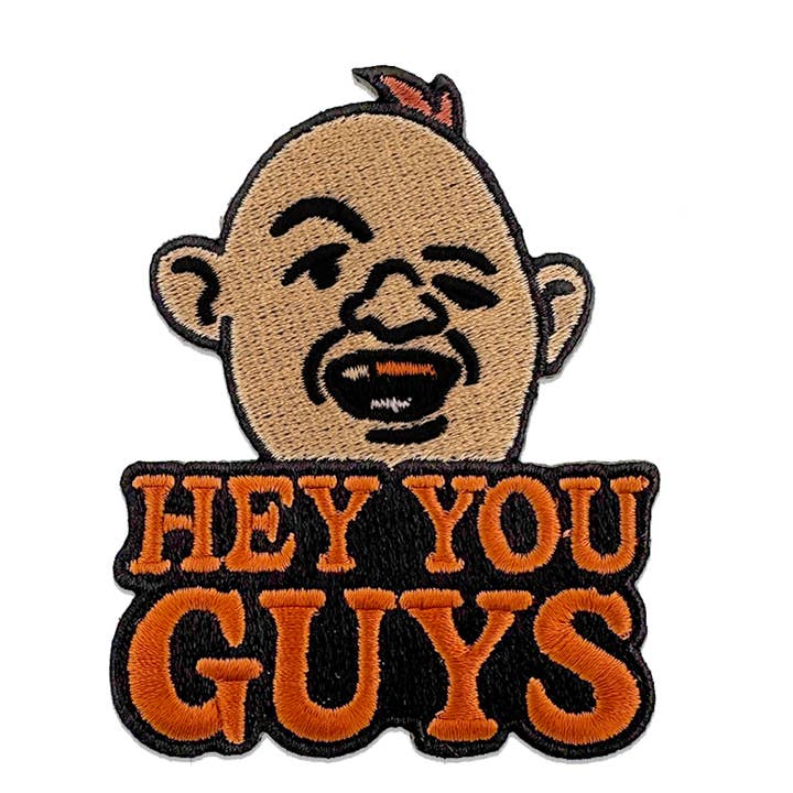 Hey You Guys Patch for wholesale by Shady Front