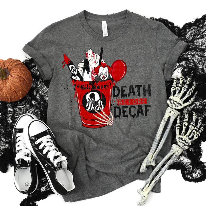 DEATH BEFORE DECAF TEE for wholesale by Wild+Crazy Tees and More