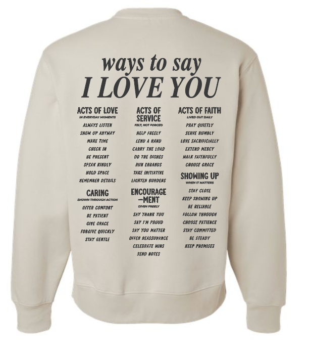 Ruth Artistry & Decor LLC - Wholesale Graphic Sweatshirt - Women's - Ways To Say I Love You Crewneck Sweatshirt Inspirational5