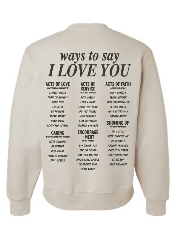 Ruth Artistry & Decor LLC - Wholesale Graphic Sweatshirt - Women's - Ways To Say I Love You Crewneck Sweatshirt Inspirational5