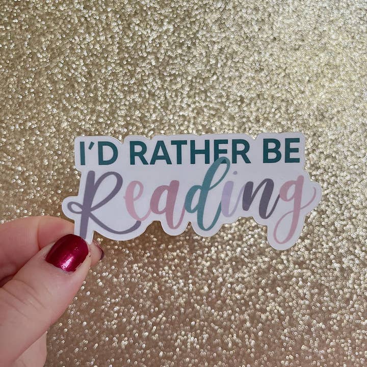 I'd Rather Be Reading Sticker | Bookish Sticker for wholesale by ECLetters