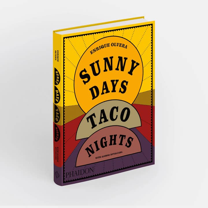 Phaidon - Wholesale Cookbook - Sunny Days, Taco Nights (2025)