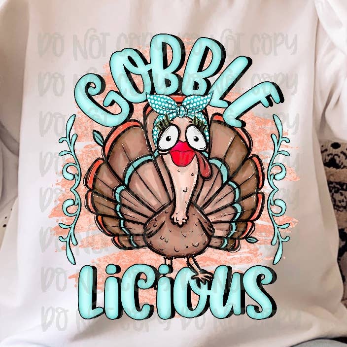 Trasferimento DTF Gobblelicious per la vendita all'ingrosso da parte di K and M Designs