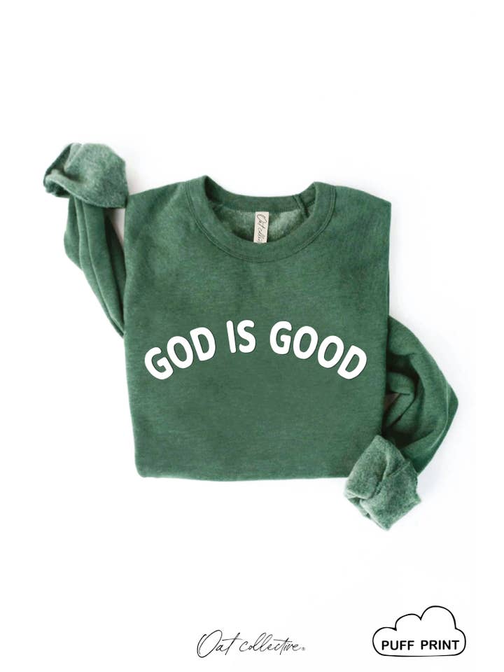 OAT COLLECTIVE - Wholesale Graphic Sweatshirt - Women's - GOD IS GOOD PUFF Graphic Sweatshirt