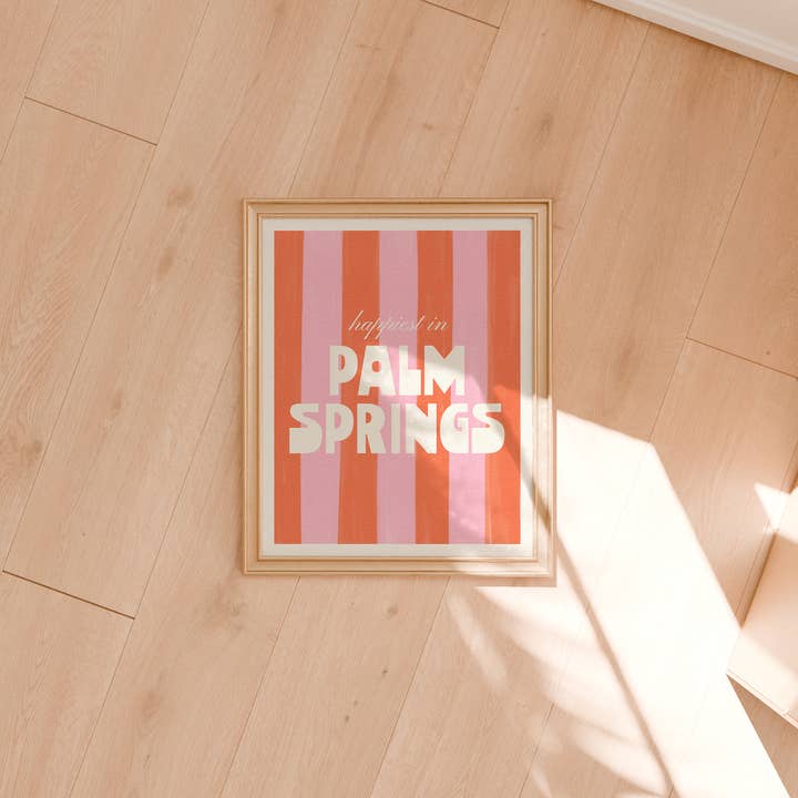 Nixie - Wholesale Art Print - Happiest in Palm Springs California Art Print5