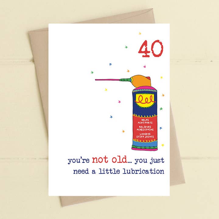 Dandelion Stationery - Vente Cartes d'anniversaire - 40e anniversaire… Tu n'es pas vieux - Carte de vœux