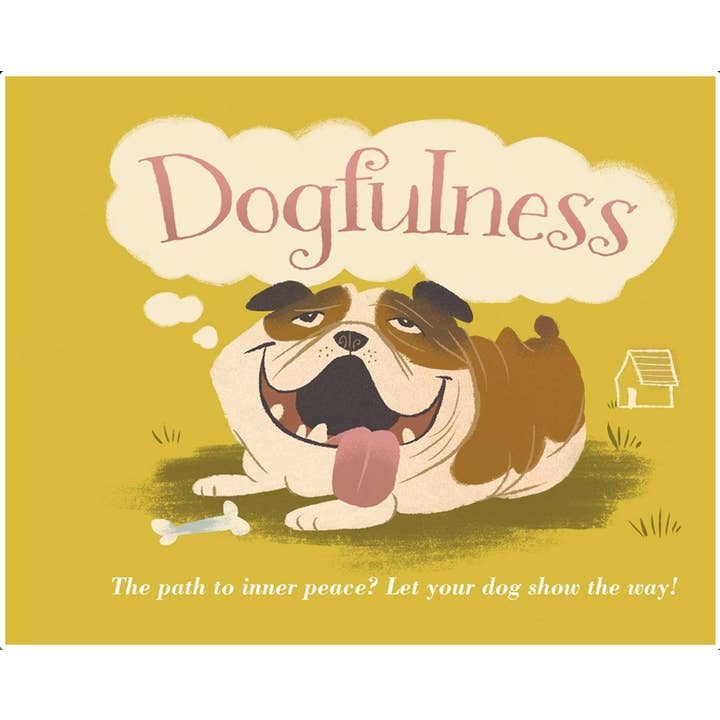 Dogfulness: The Path to Inner Peace? for wholesale by Microcosm Publishing & Distribution