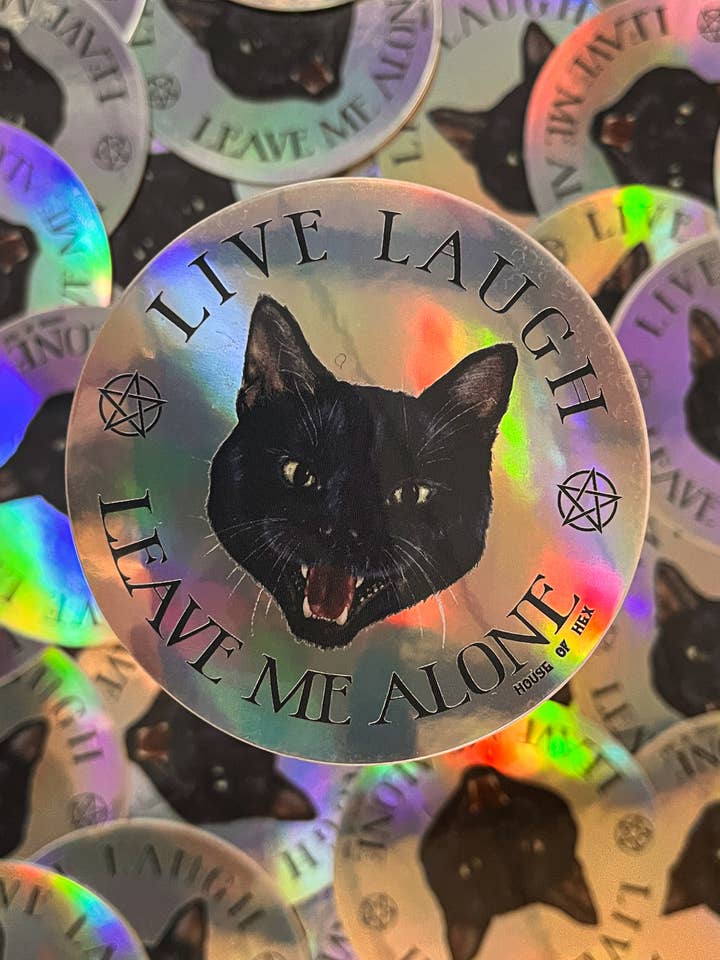 Live Laugh Leave Me Alone Sticker | Black Cat for wholesale by House of Hex