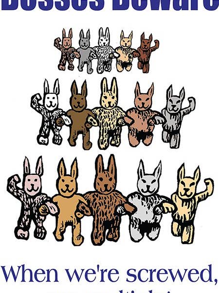 Pas på cheferne (Plakat) for engroshandel hos Ricardo Levins Morales Art Studio