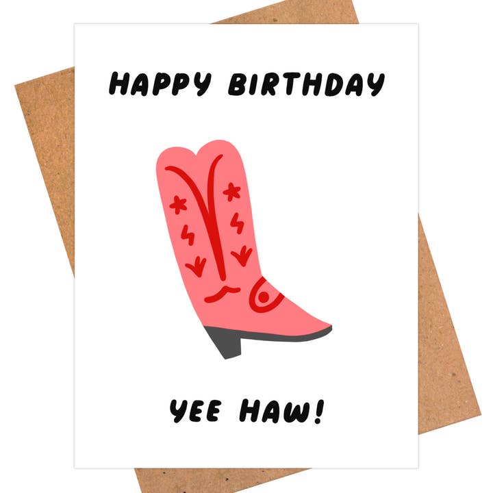 iej studio – wholesale Birthday card – Yee Haw Birthday Card, Cowboy Boots