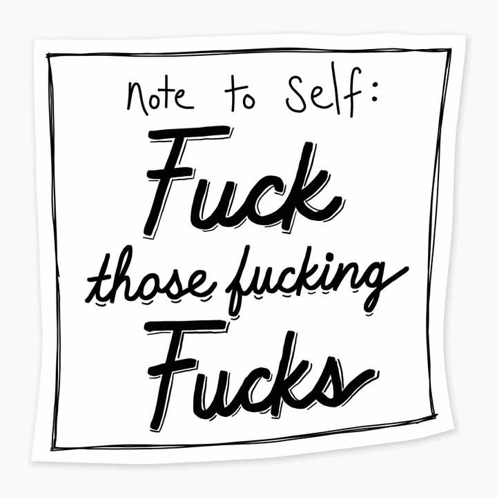 Autocollant artistique Fuck Notes de 3 pouces pour la vente par Nice Enough Stickers