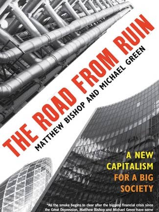La route de la ruine : Le nouveau capitalisme par Bishop-Matthew pour la vente par Boon Books