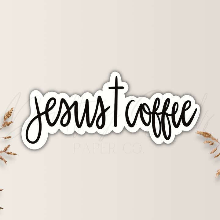 JESUS AND COFFEE STICKER-PAPER & WATERPROOF VINYL for wholesale by Drifting Souls Paper Co.