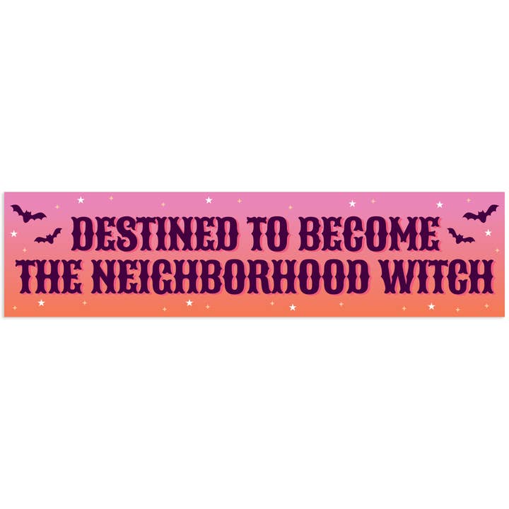 Destined To Become The Neighborhood Witch Vinyl Sticker for wholesale by Krystan Saint Cat
