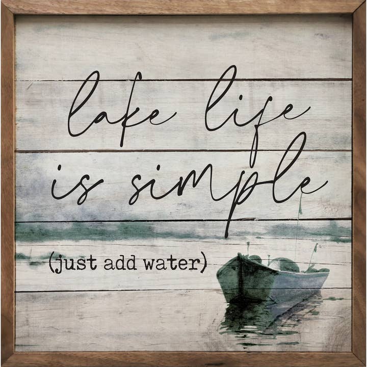 Kendrick Home - Wholesale Sign - Lake Life Is Simple Boat Whitewash