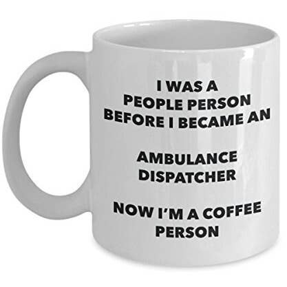 CustomHappy - Wholesale Coffee Mug - Ambulance Dispatcher Coffee Person Mug