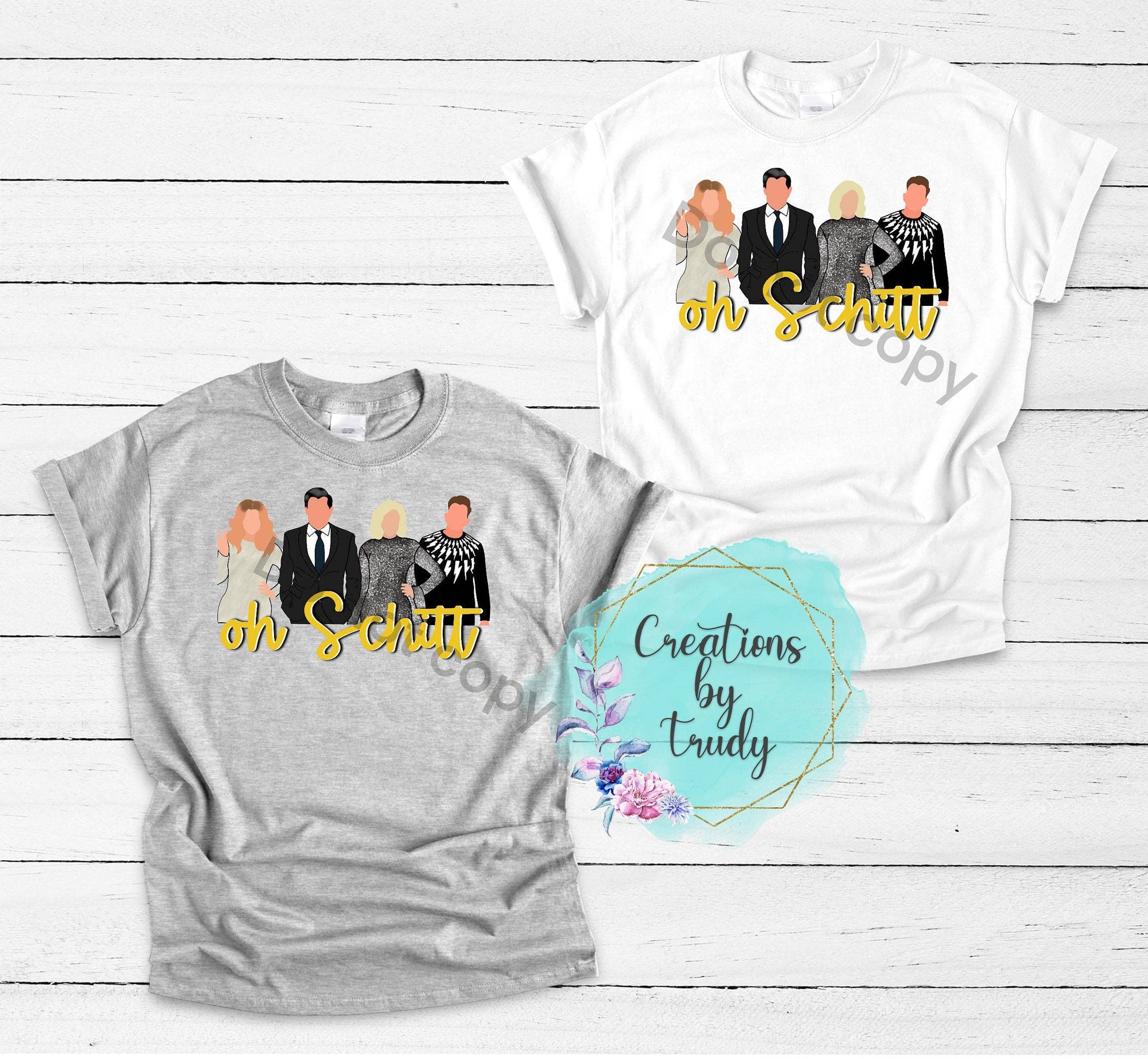 Creations by Trudy - Wholesale T-Shirt (Graphic) - Women's - Oh, Schitt, Schitts Creek Characters- T Shirt