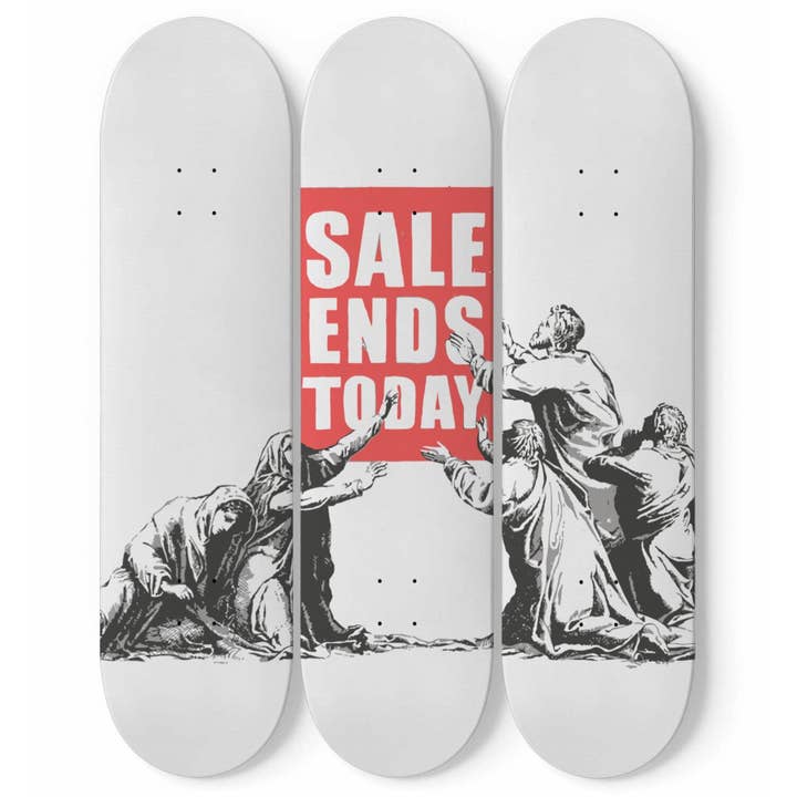 Banksy Sales Ends Today | 3 Set of Skateboard Deck Wall Art, Hanged Room Decoration, Custom Unique Gift for wholesale by SkateboardArtsy
