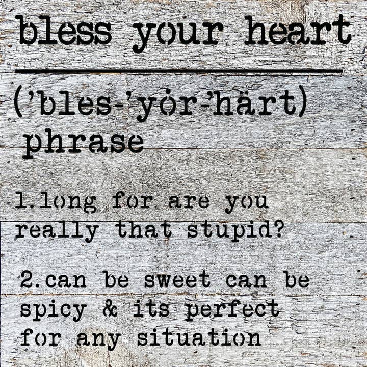 Second Nature by Hand - Wholesale Wall Sign - Bless your heart definition // 10x10 Wall Décor1