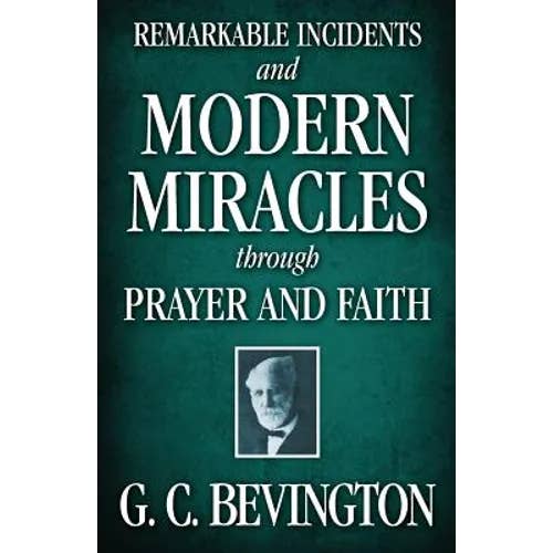Books by splitShops - Wholesale Book - Adult - Remarkable Incidents and Modern Miracles Through Prayer and Faith - Paperback