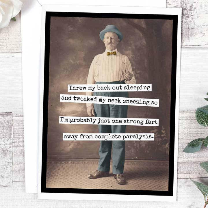 Raven's Rest Studio - Wholesale Everyday Greeting Card - Funny Greeting Card. Threw My Back Out Sleeping...