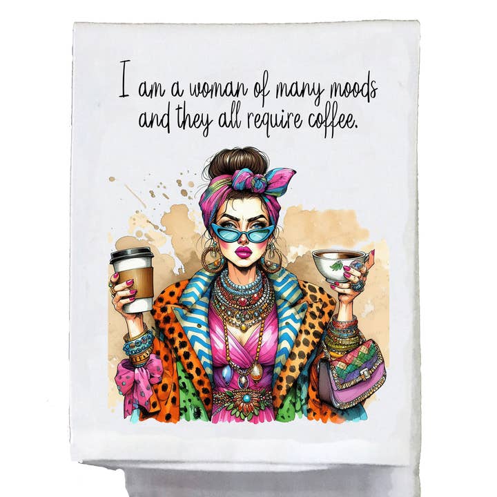 Sassy Talkin - Wholesale Tea Towel - Sassy Diva, I am a woman of many needs