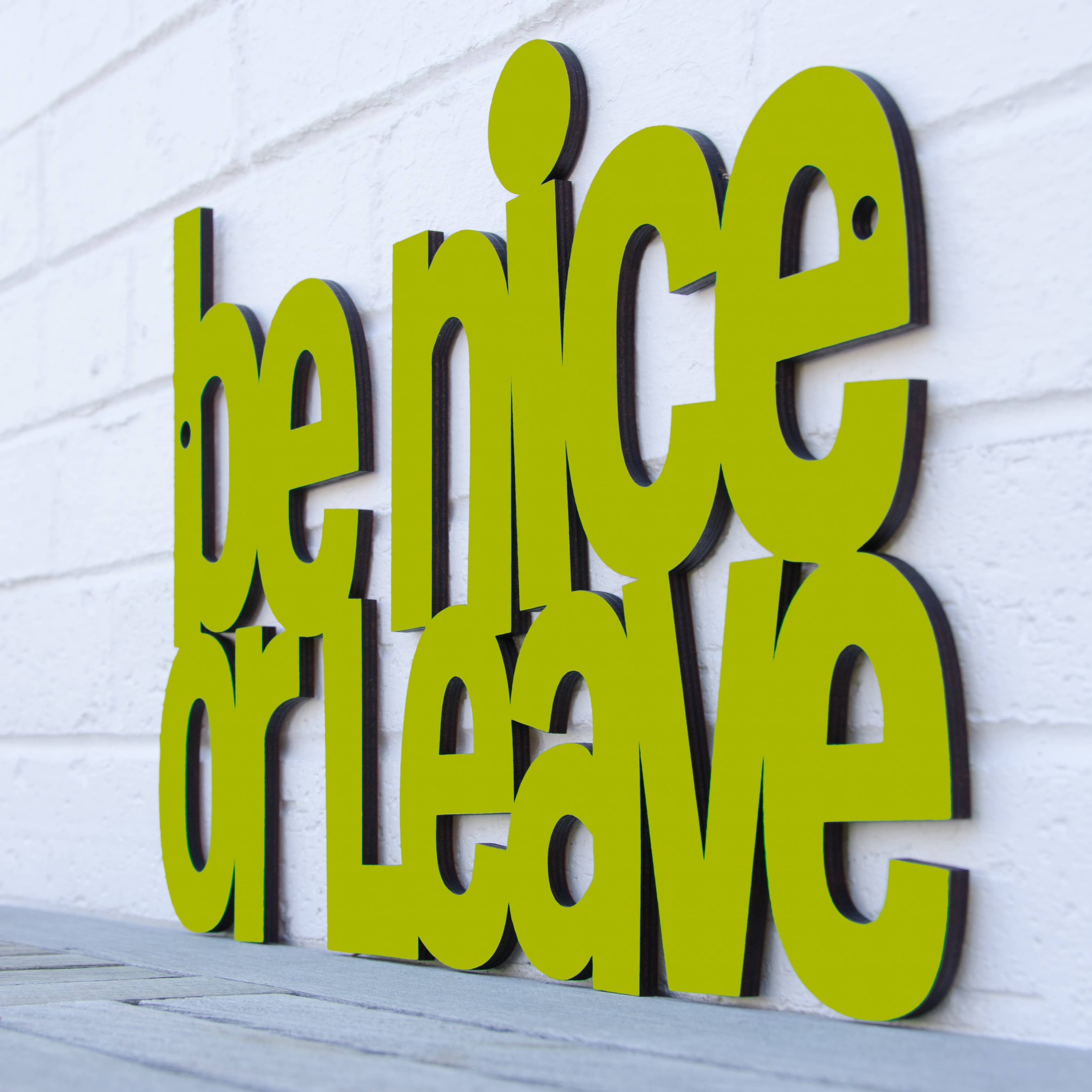 Spunky Fluff - Wholesale Sign - Be Nice or Leave Funny Entryway Wood Welcome Sign4