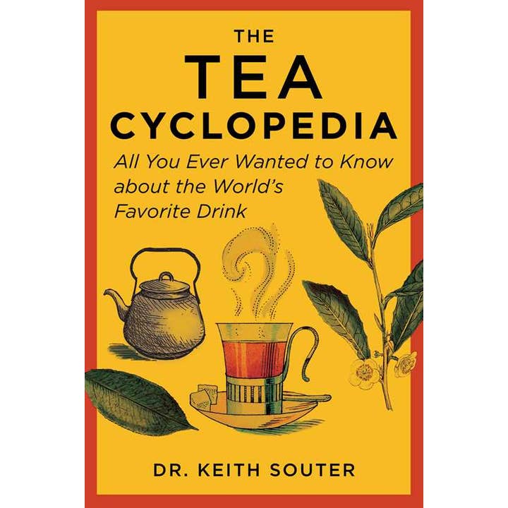 Tea Cyclopedia by Dr. Keith Souter for wholesale by Simon & Schuster