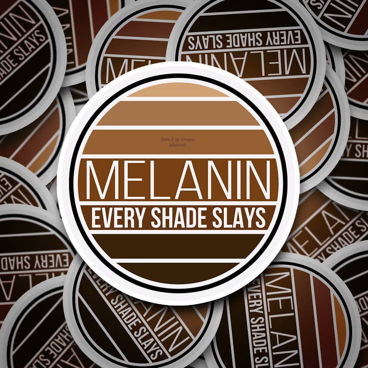 Every Shade Slays Vinyl Sticker for wholesale by Glam It Up Designs