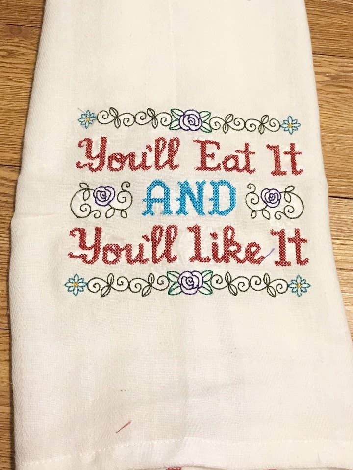 You’ll eat it kitchen towel for wholesale by Linkster Love