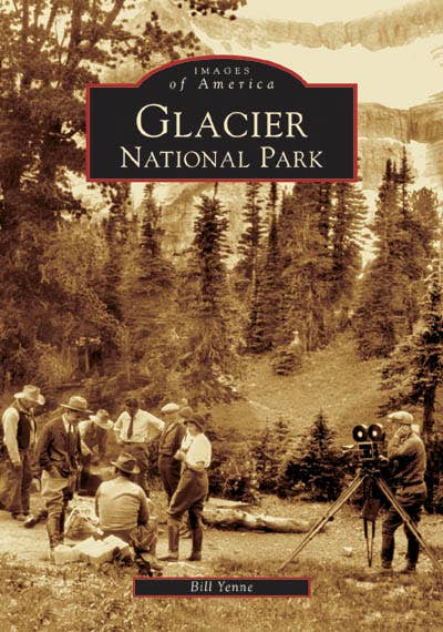 Arcadia Publishing - Wholesale Nature & Outdoors - Glacier National Park (MT)0