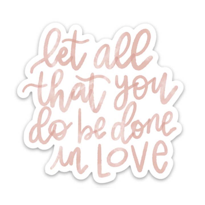 1 Corinthians 16:14 love sticker | Christian gifts and other Purchase Wholesale dishwasher tablet box. Free Returns & Net 60 Terms on Faire trending on Faire.