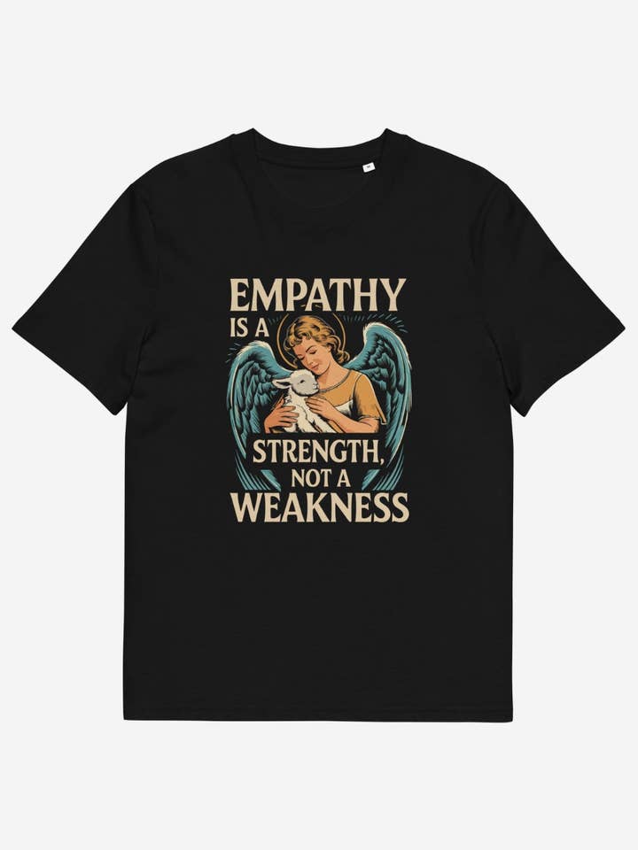 Empathy Is A Strenght Unisex T-Shirt for wholesale by Plant Babes