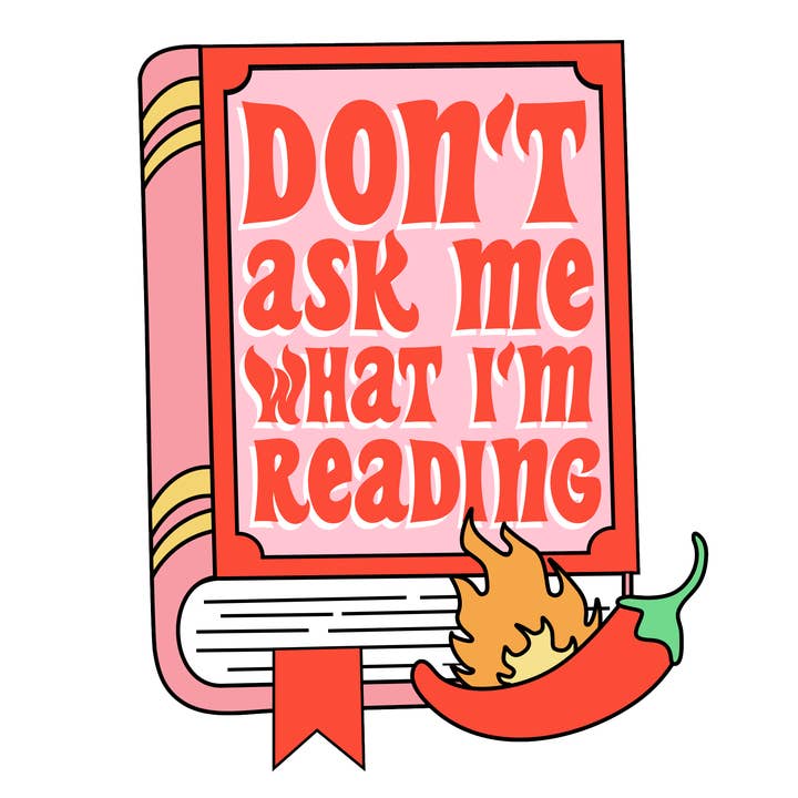 Don't Ask Me What I'm Reading Water Proof Sticker   for wholesale by Epic Life  - Designed